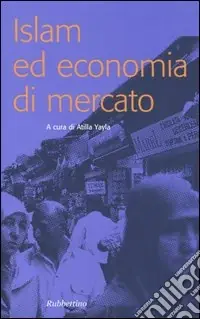 Islam ed economia di mercato Economico