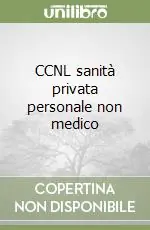 CCNL sanità privata personale non medico Offerta Lampo