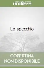 Novità Lo specchio