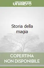Storia della magia Bestseller