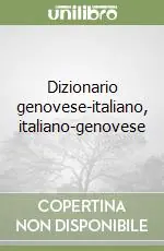 Offerta Limitata Dizionario genovese-italiano, italiano-genovese