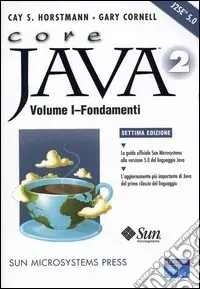 Promozione Core Java 2. Vol. 1 Fondamenti
