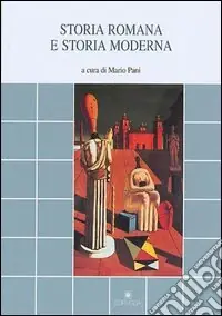 Storia romana e storia moderna Scelto Dai Clienti