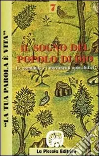 Promozione Esclusiva La tua parola è vita. Vol. 7 Il sogno del popolo di Dio