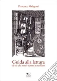 Offerta Guida alla lettura di ciò che non è scritto in un libro
