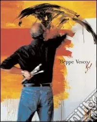 Compra Adesso Beppe Vesco. Ediz. italiana e inglese