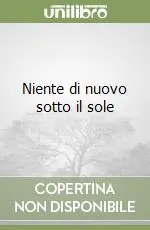 Reso Gratuito Niente di nuovo sotto il sole