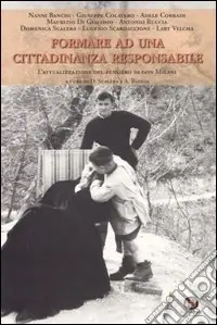Formare ad una cittadinanza responsabile. L‘attualizzazione del pensiero di don Milani Ultima Occasione