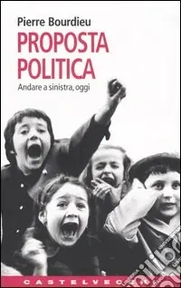 Proposta politica. Andare a sinistra, oggi Economico