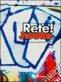 Compra Adesso Rete! Junior. Corso multimediale d‘italiano per stranieri. Parte A