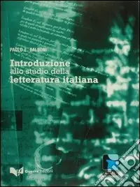 Ultimissimo Modello Introduzione allo studio della letteratura italiana