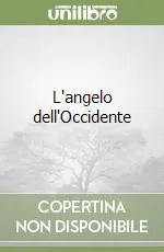 L‘angelo dell‘Occidente Promozione