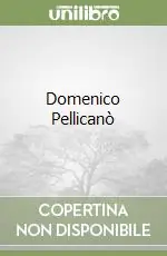 Domenico Pellicanò Offerta Limitata