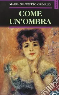 Offerta Limitata Come un‘ombra