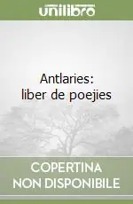 Affare Antlaries liber de poejies