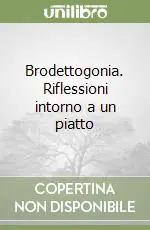 Economico Brodettogonia. Riflessioni intorno a un piatto