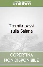 Economico Tremila passi sulla Salaria
