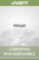 Non Perdere Aleluja!