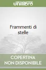 Miglior Prezzo Frammenti di stelle