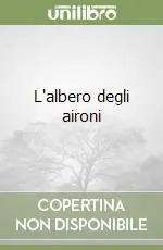 Compra Adesso L‘albero degli aironi