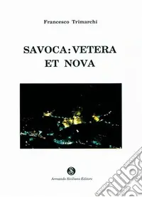 Savoca vetera et nova Spedito Oggi