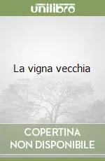 La vigna vecchia Pagamento Sicuro