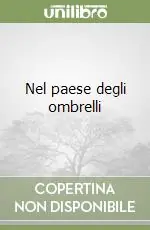 Scelto Dai Clienti Nel paese degli ombrelli