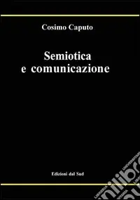 Solo Oggi Semiotica e comunicazione