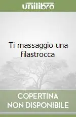 Promozione Ti massaggio una filastrocca