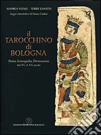 Economico Il tarocchino di Bologna. Storia, iconografia, divinazione dal XV al XX secolo