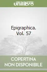 Epigraphica. Vol. 57 Prezzo Di Fabbrica