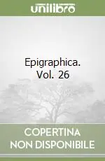 Epigraphica. Vol. 26 Promo Stagionale