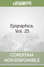 Epigraphica. Vol. 25 Must-Have
