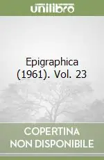 Epigraphica (1961). Vol. 23 Pagamento Sicuro