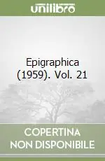 Epigraphica (1959). Vol. 21 Vendita Finale
