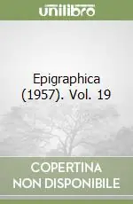Scelto Dai Clienti Epigraphica (1957). Vol. 19