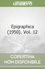 Ultima Occasione Epigraphica (1950). Vol. 12