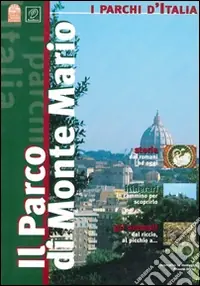 Il Parco di Monte Mario Soddisfatti O Rimborsati