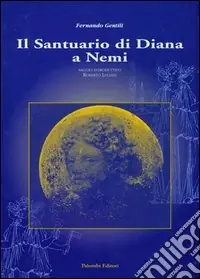 Occasione Imperdibile Il santuario di Diana a Nemi
