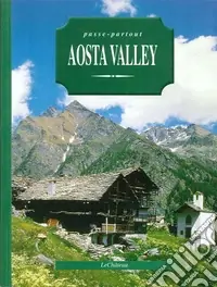 Passe-partout. Aosta Valley. Ediz. inglese Promozione