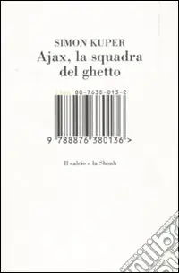Offerta Del Giorno Ajax, la squadra del ghetto. Il calcio e la Shoah. Ediz. illustrata