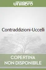 Contraddizioni-Uccelli Ordina Subito