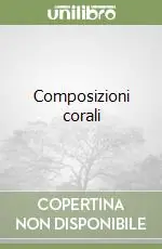 Ultima Occasione Composizioni corali