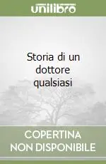 Sconto Storia di un dottore qualsiasi