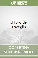 Il libro del risveglio Occasione Imperdibile
