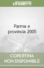 Parma e provincia 2005 Consegna Rapida