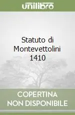 Statuto di Montevettolini 1410 Offerta Speciale