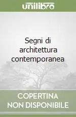 Di Tendenza Segni di architettura contemporanea
