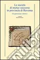 Le società di mutuo soccorso in provincia di Ravenna Sconto
