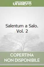 Reso Gratuito Salentum a Salo. Vol. 2
